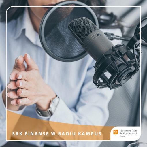 SRK Finanse - Audycja w radiu KAMPUS
